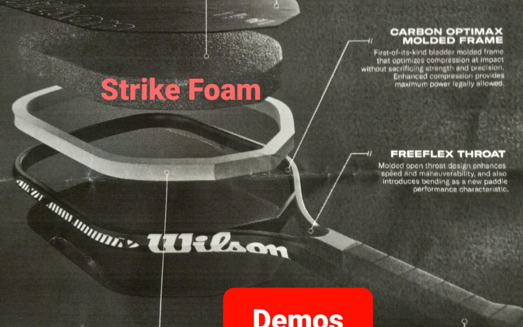 Wilson *Strike Foam Pickleball Paddles new 2026 & we have demos now So Strike it up!